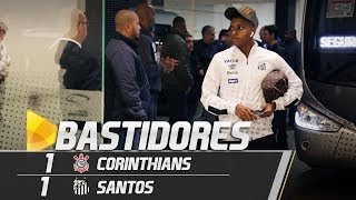 Corinthians 1 x 1 Santos | BASTIDORES | Brasileirão (06/06/18)