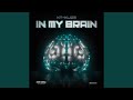 IN MY BRAIN
