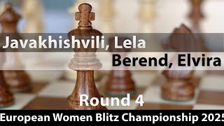 Javakhishvili, Lela -- Berend, Elvira, European Women Blitz Championship 2025, Round 4, 1-0