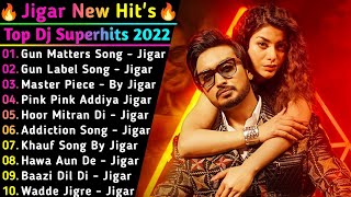 Jigar New Song 2022 | New All Punjabi Jukebox 2021 | Jigar New Punjabi Song  | New Punjabi Song 2022