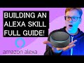 Building an Amazing Alexa Skill - Quick Full Guide!