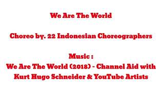 We Are The World Line Dance by. 22 Indonesian Choreographers