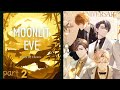 Moonlit Eve Park Gameplay Tears Of Themis To My Beloved 2nd Anniversary Special Event CN Dub Eng sub