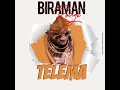 Biraman Rouge - TELEMA