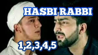 Hasbi rabbi Nat 1,2,3,4,5 by Dawar and Danish