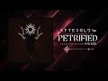 afterglow petrified official visualizer