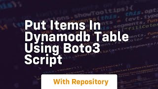 Put items in dynamodb table using boto3 script