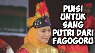 Putri Fagogoru - Sebuah Puisi penuh makna cinta dan Budaya