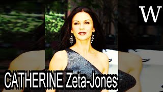 CATHERINE Zeta-Jones - WikiVidi Documentary