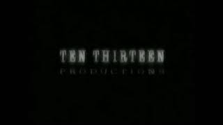 Ten Thirteen Productions/20th Television (2000)