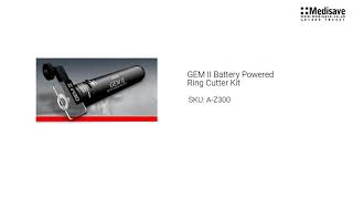 GEM II Battery Powered Ring Cutter Kit A Z300