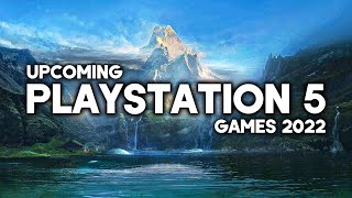 TOP 10 BEST NEW Upcoming PS5 Games of 2022 (4K 60FPS)