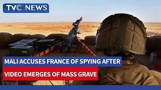 Mali Accuses France of Spying After Video Emerges of Mass Grave