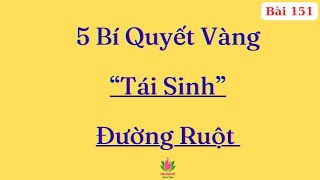 5 Bí Quyết Vàng Để Làm Sạch, Thải Độc Ruột Và Tăng Lợi Khuẩn Đường Ruột | Ds Nguyễn Quốc Tuấn