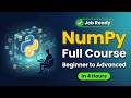 NumPy in Python Full Course | Arrays, Indexing, Slicing & Operation Explained (Beginner to Advanced)