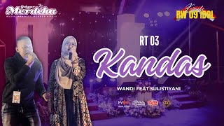 WANDI - SULISTIYANI - KANDAS | RT 03| #KARAOKERW09IDOL #hutri79