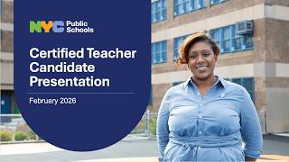 NYC Public Schools Certified Teacher Candidate Info Session | February 2026