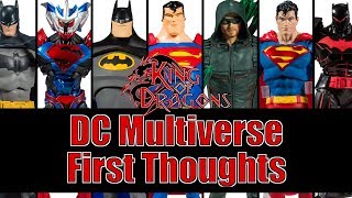 King of Dragons | First Thoughts: McFarlane DC Multiverse Figures