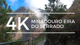 Miradouro Eira do Serrado 4K Walking Tour, Madeira Island