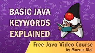 Java for Beginners 3 - Basic Java keywords explained - Debriefing