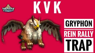 Lords Mobile - KVK 1V1 AUGUST 1 2020 | GRYPHON REIN RALLY TRAP