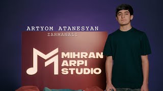 Music Room - Episode 21 | Artyom Atanesyan - Zarmanali | Mihran Arpi Studio |