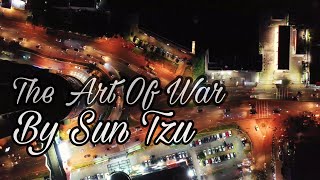Sun Tzu - The Art of War Explained In 8 Minutes