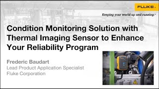 Best Practices Webinar: Condition Monitoring with Thermal Imaging Sensor to Enhance Your Reliability