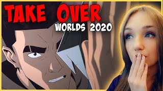 Take Over | Worlds 2020 - League of Legends REACTION