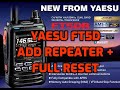 YAESU FT5D-ADD REPEATER and FULL RESET