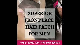 Superior Front Lace Hair Patch For Men #ridhiwighouse #hairpatch #youtube #youtubereel #youtubrshort