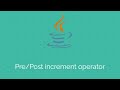 Java tutorials for beginners: The post/pre increment operator