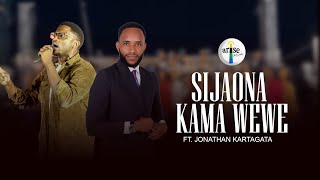 Sijaona Kama Wewe  ft. Jonathan Kartagata (Official Live Video 2024)