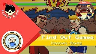 FIND OUT GAME LEVEL 12: DISCOVERY - BOXING