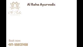 Al Raha Ayurvedic,                                                physical Therapy Clinic