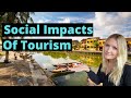 The Social Impacts Of Tourism That We All NEED To Know About!