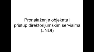 JNDI (Java Naming and Directory Interface)