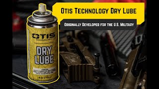 Otis Technology Dry Lube |  Developed for the U.S. Military