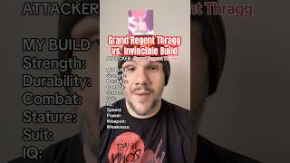 Grand Regent Thragg vs. Invincible Build-A-Character