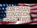 American Songbook | Full Album | Part 2