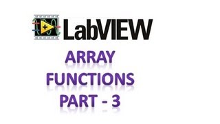LabVIEW - Array functions - part 3