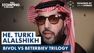 *EXCLUSIVE* HE Turki Alalshikh Calls For Tyson Fury vs. Anthony Joshua \u0026 Bivol-Beterbiev 3