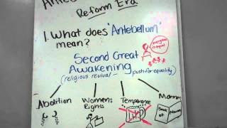 Antebellum Reform Movements Part 1