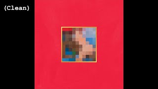 Power (Clean) - Kanye West