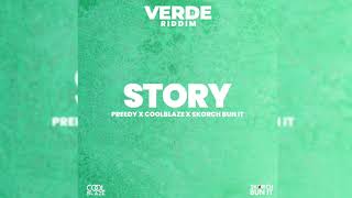 Preedy x CoolBlaze x Skorch Bun It - Story (Verde Riddim) 2022 AfroSoca