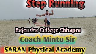 SARAN Physical Academy Chapra Coach mintu sir step Running mob 8083807105