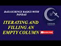 14.  How to iterate and fill over an empty column using python pandas.