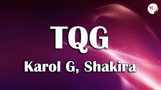 KAROL G & Shakira - TQG (Mix Letra) || Yandel, Feid - Yandel 150 || La Bachata