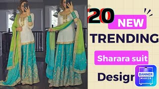 20 New trending sharara suit designs| sharara ghrara suit design| @Dressingyourstyles #trending