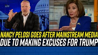 Nancy Pelosi DROPS THE HAMMER on Mainstream Media Host for Being 'APOLOGIST FOR TRUMP!!!"